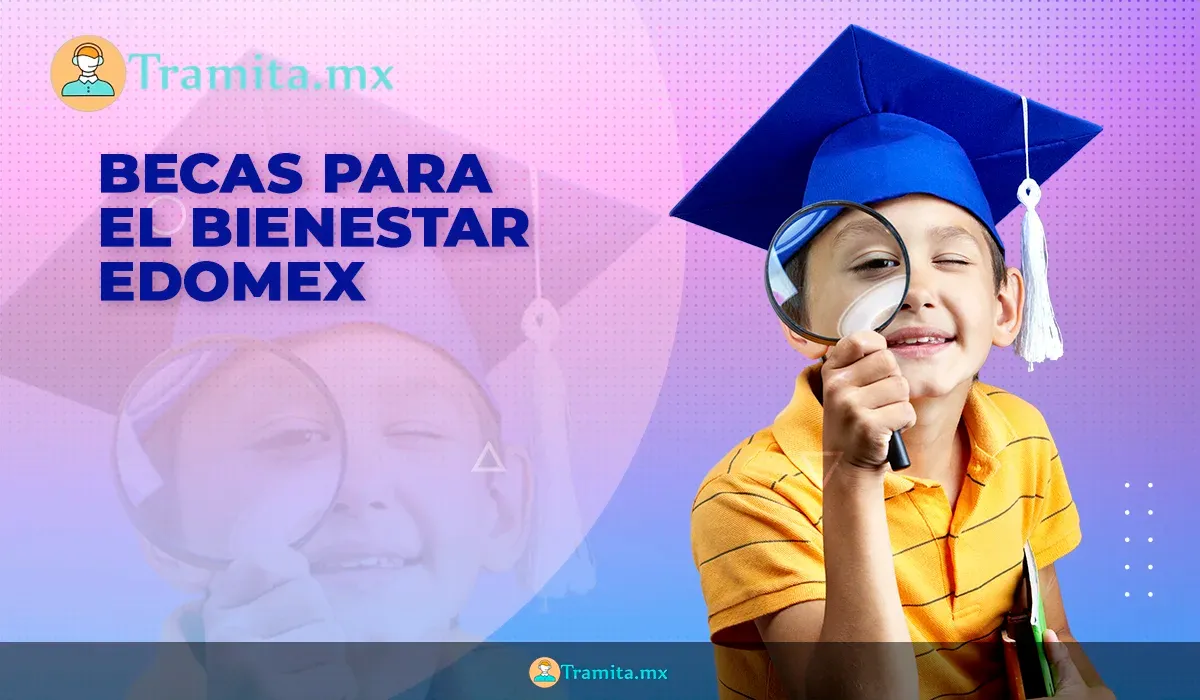 Becas para el Bienestar Edomex
