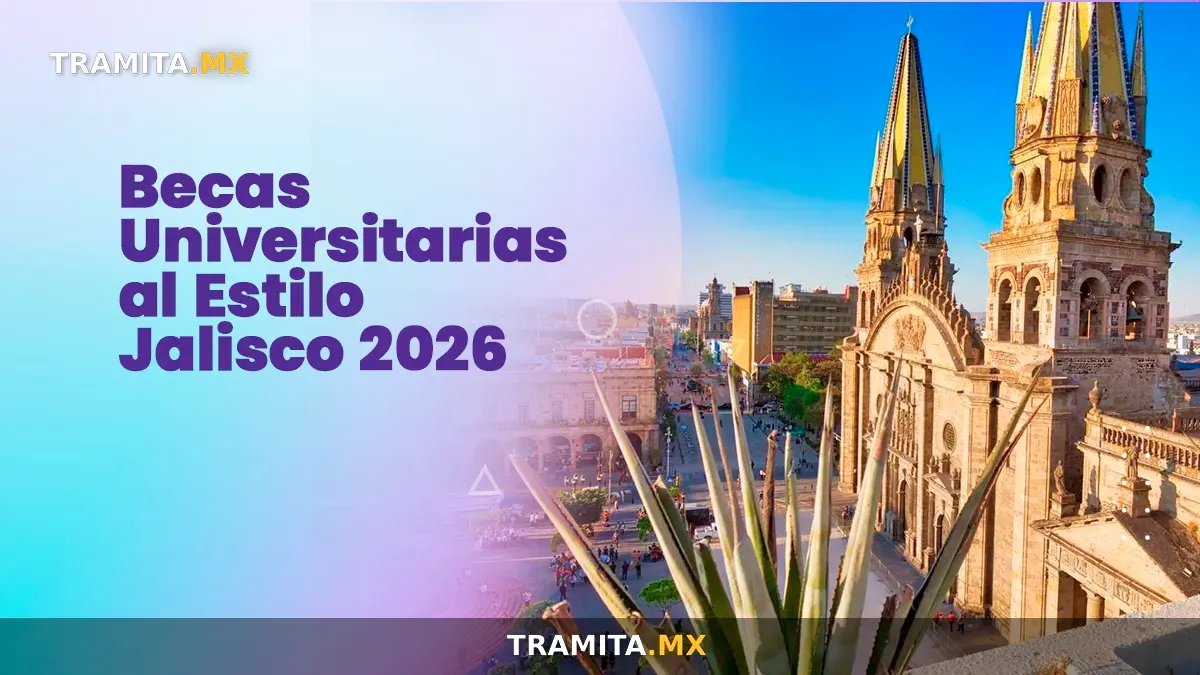 Becas Universitarias al Estilo Jalisco 2026