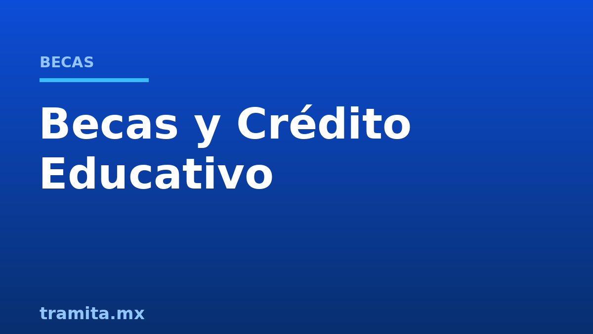 Becas y Crédito Educativo del Estado de Sonora