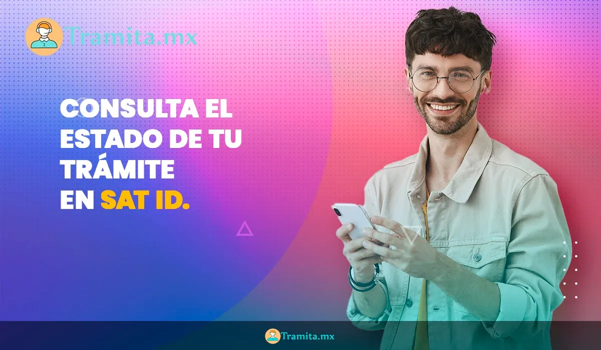 SAT ID: Cómo Revisar tu Folio y Ver el Estatus de tu Trámite 2026