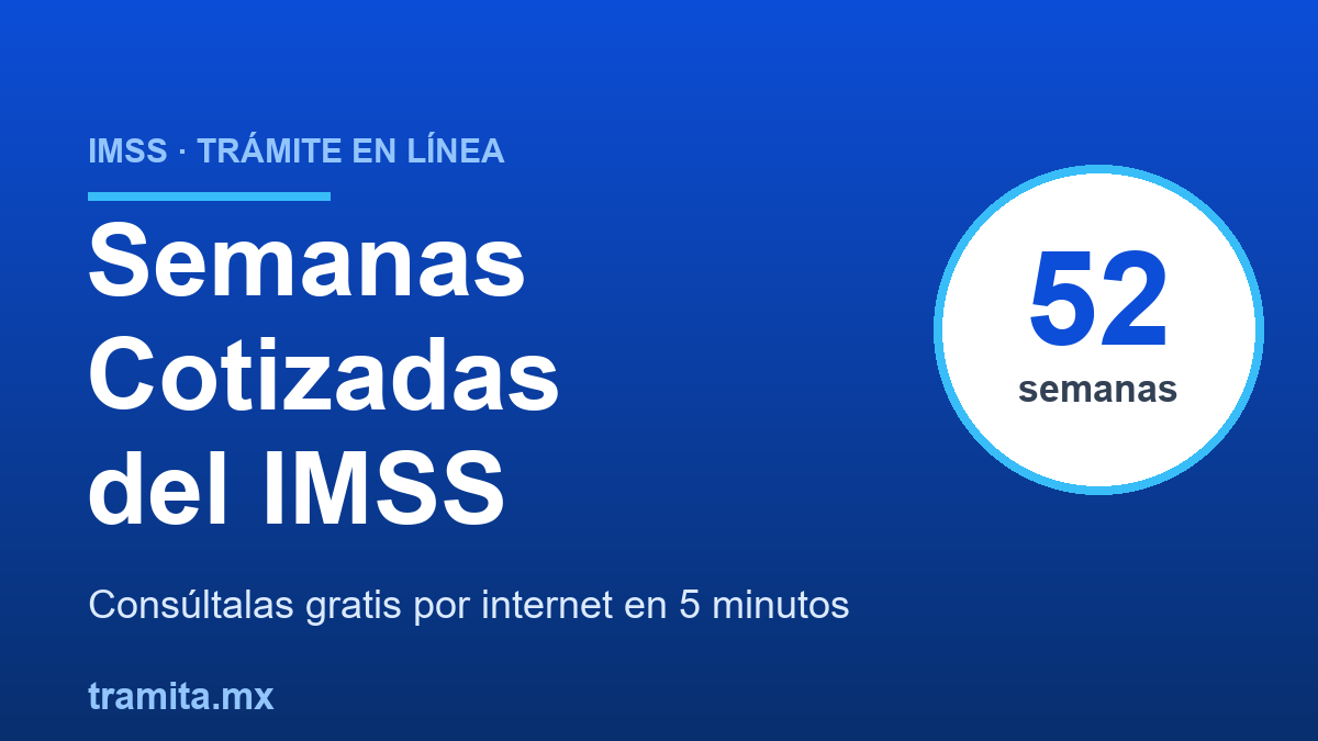Consulta de semanas cotizadas del IMSS en línea