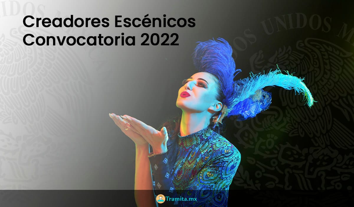 Creadores Escénicos Convocatoria 2022