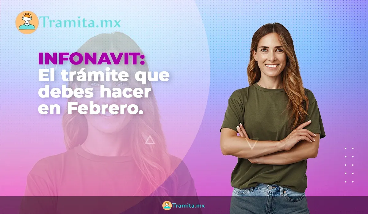 Infonavit: ¿Tienes un crédito? Este trámite te interesa