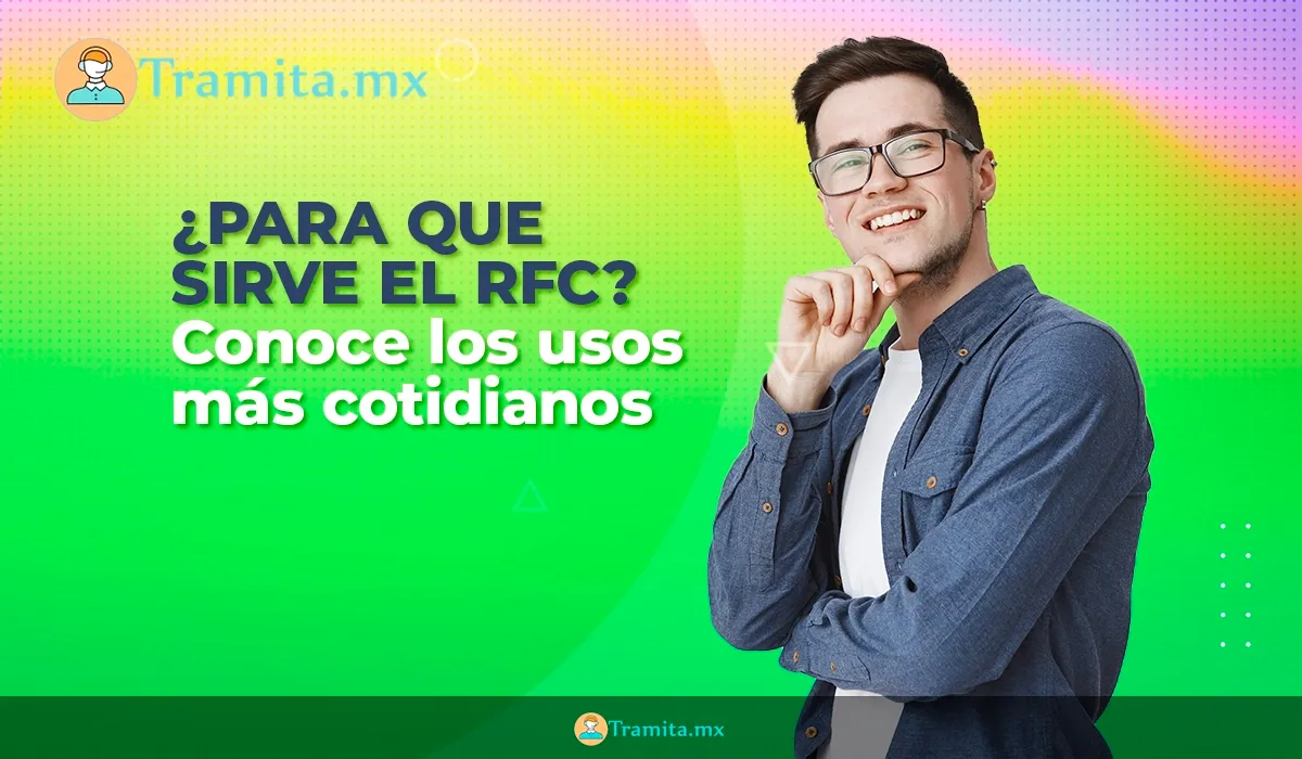 ¿Para que sirve el RFC? usos más cotidianos