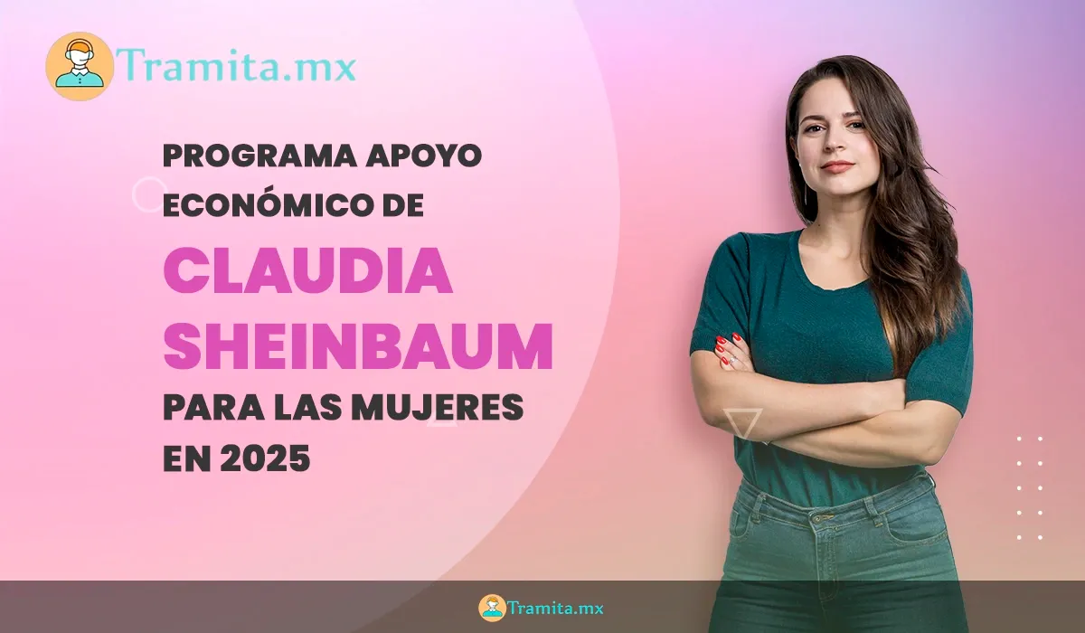 Programa de apoyo económico de Sheinbaum para las mujeres