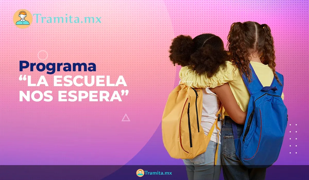 Programa, La Escuela nos Espera
