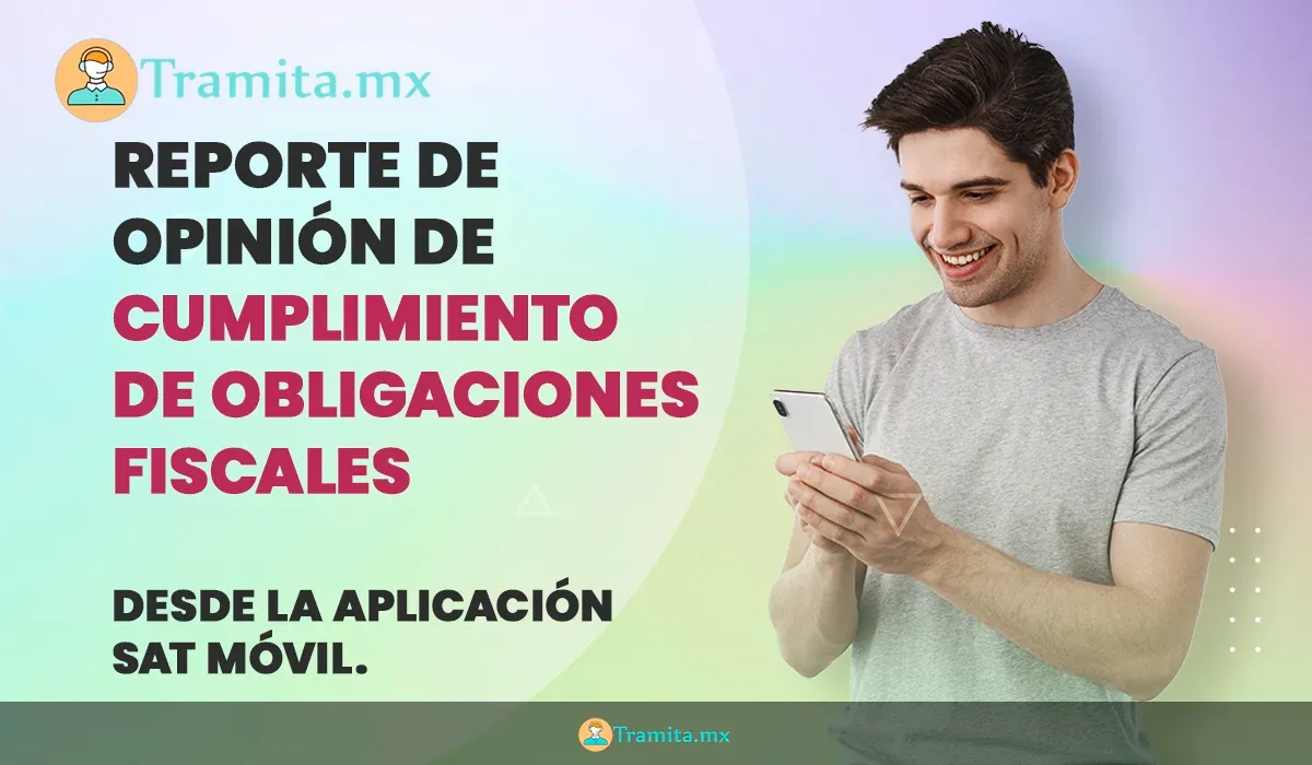 Reporte de Opinión de Cumplimiento de Obligaciones Fiscales