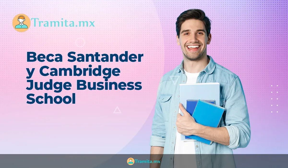 Santander y Cambridge Judge Business School se unirán para otorgar 1,000 becas de formación