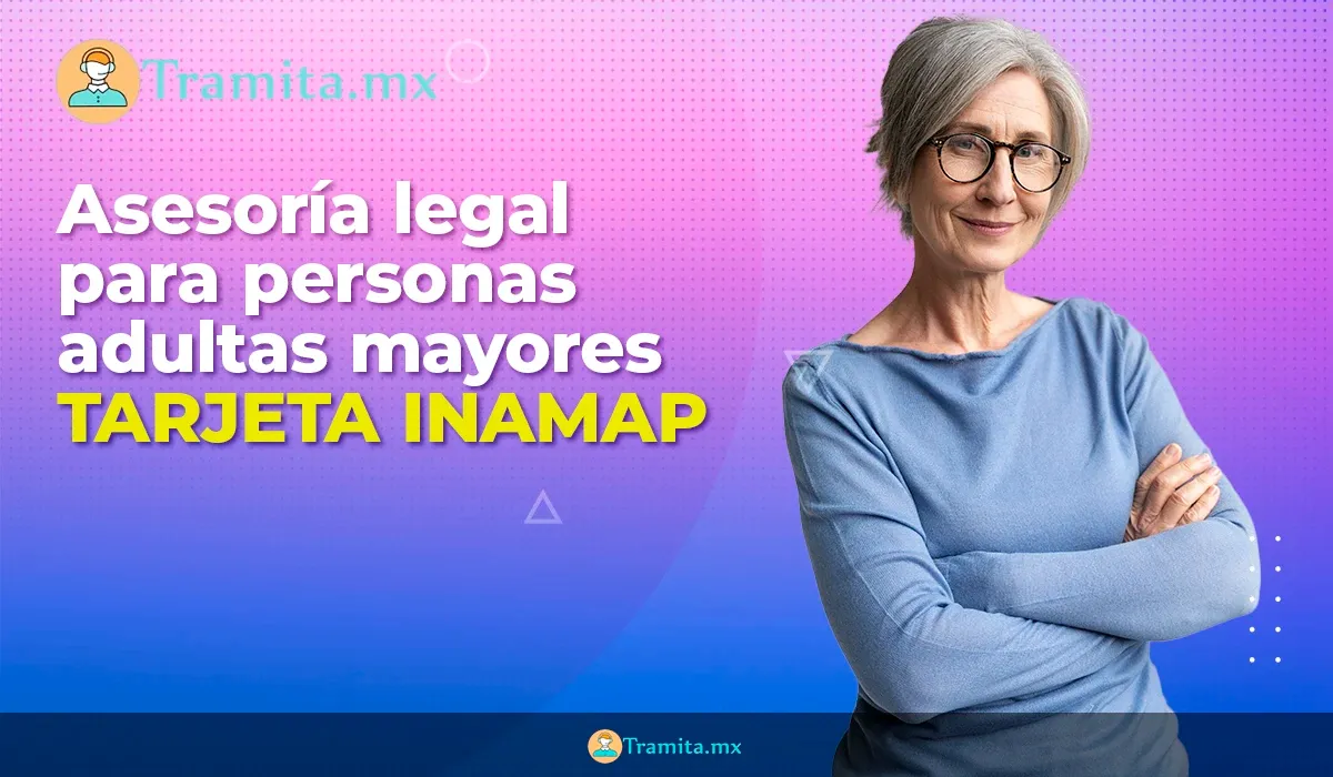 Tarjeta del INAPAM: Ayuda Legal Gratis para Personas Mayores